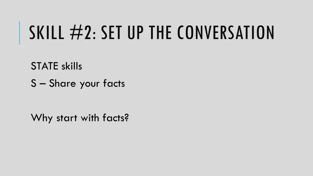 skill 2 set up the conversation 2