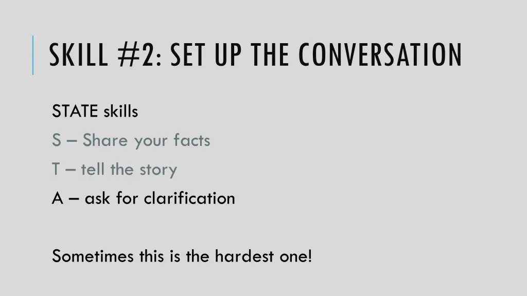 skill 2 set up the conversation 4
