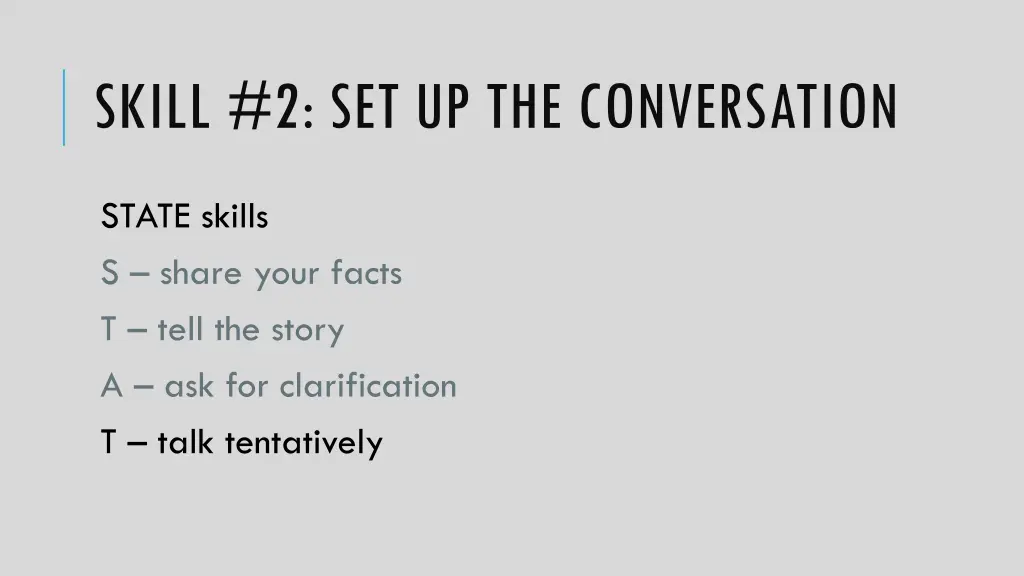 skill 2 set up the conversation 5