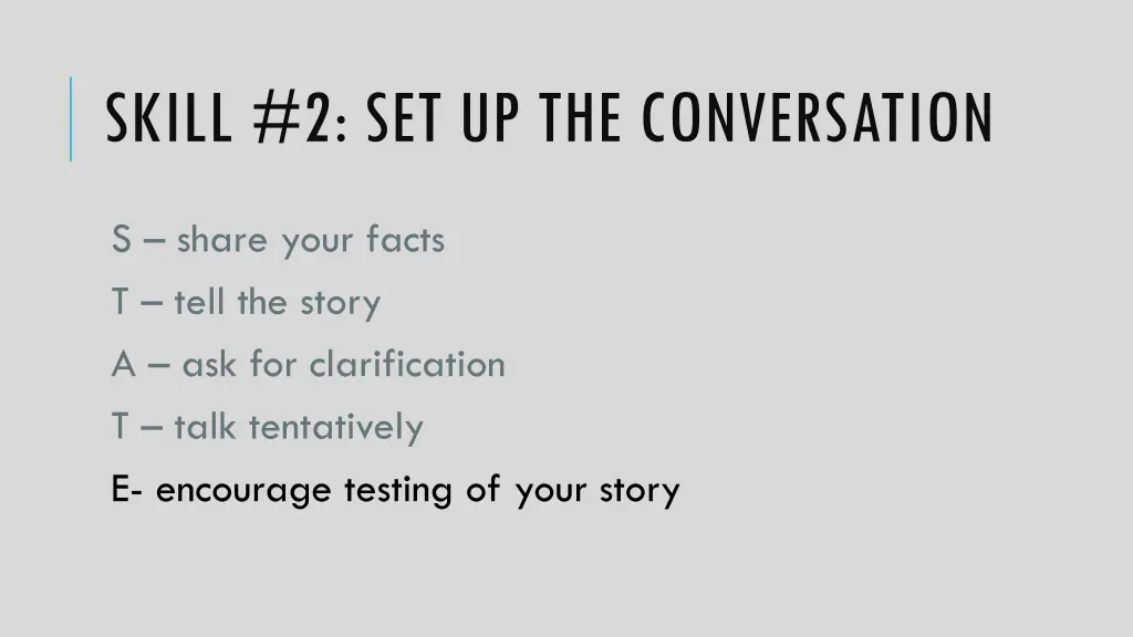 skill 2 set up the conversation 6