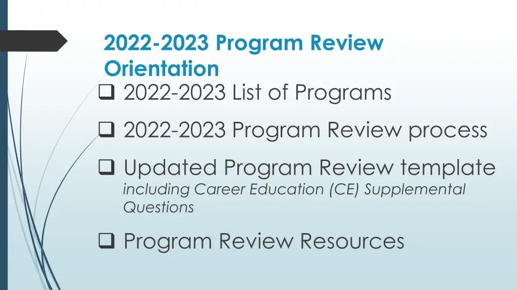 2022 2023 program review orientation 2022 2023