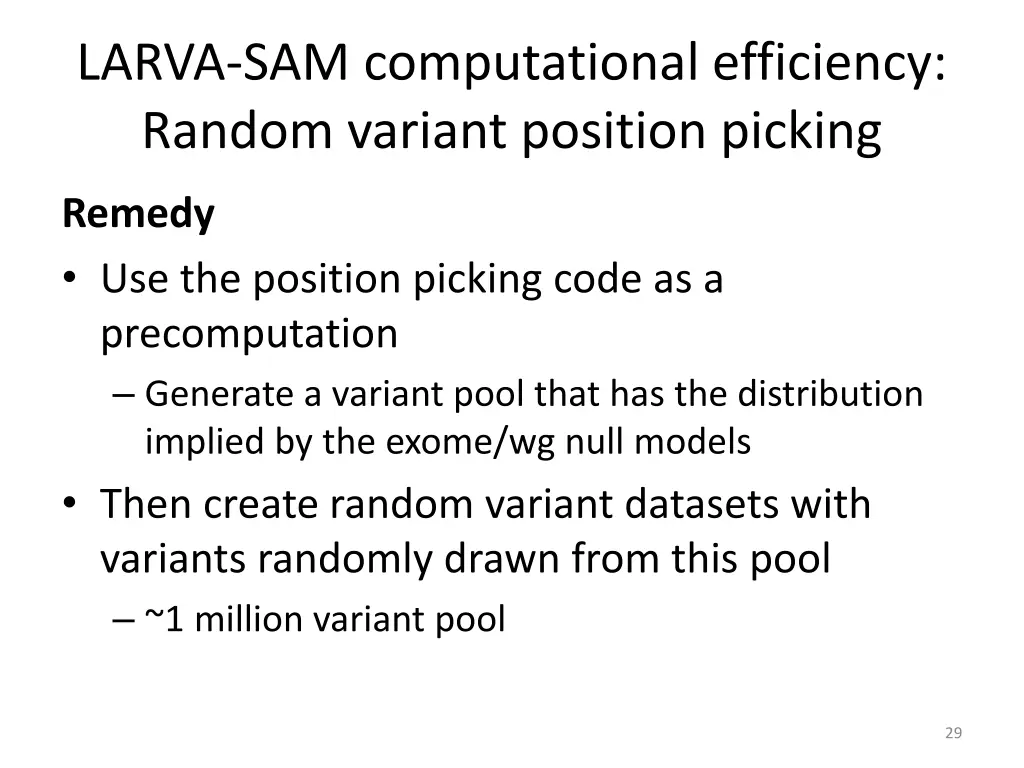 larva sam computational efficiency random variant 1