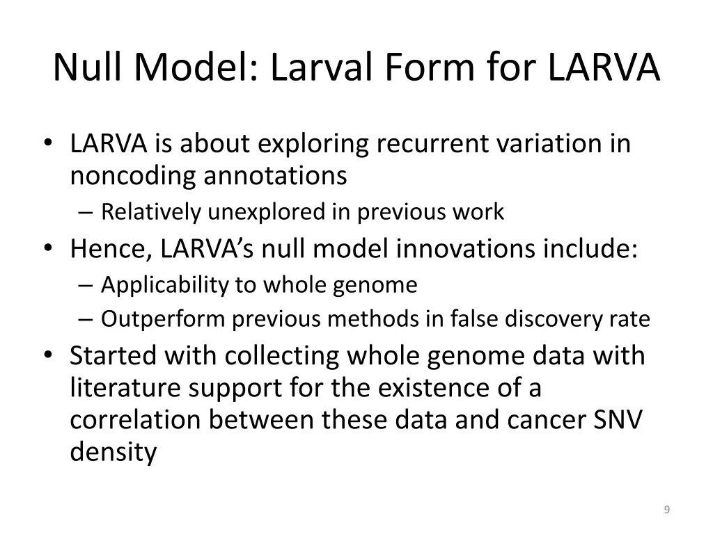 null model larval form for larva