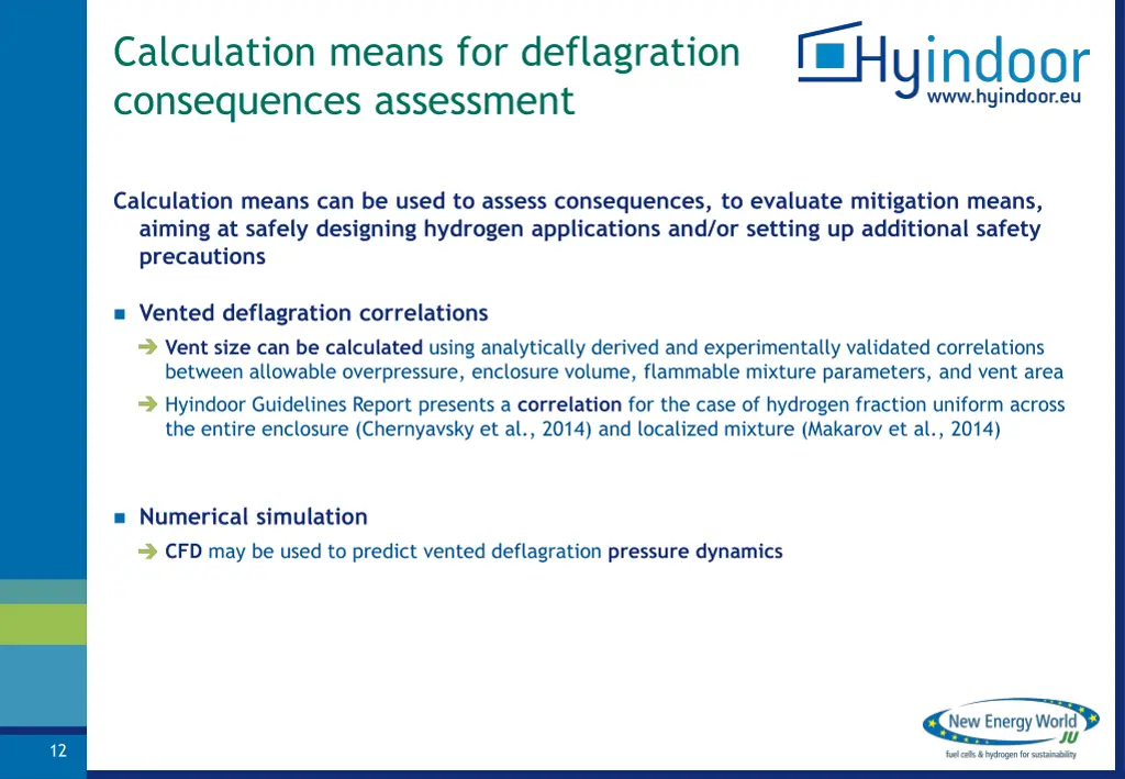 calculation means for deflagration consequences