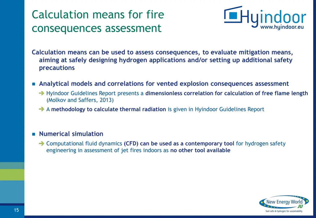 calculation means for fire consequences assessment