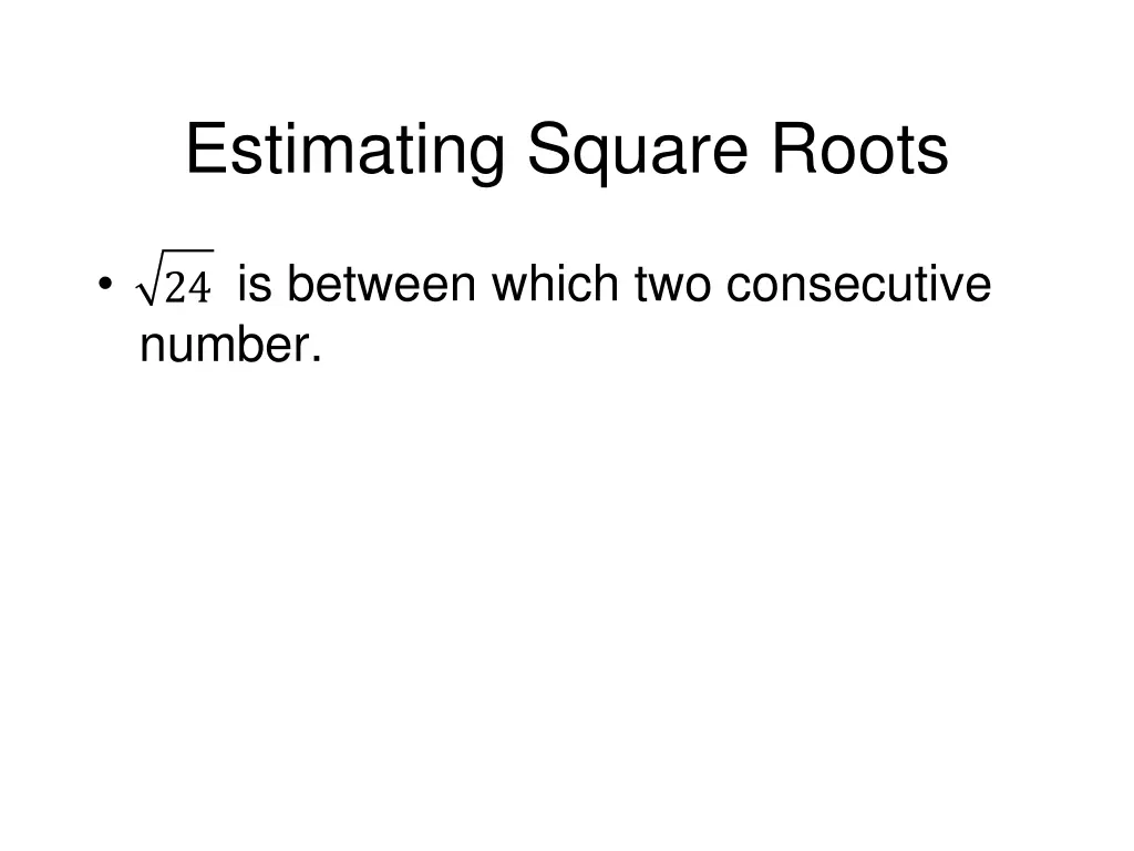 estimating square roots