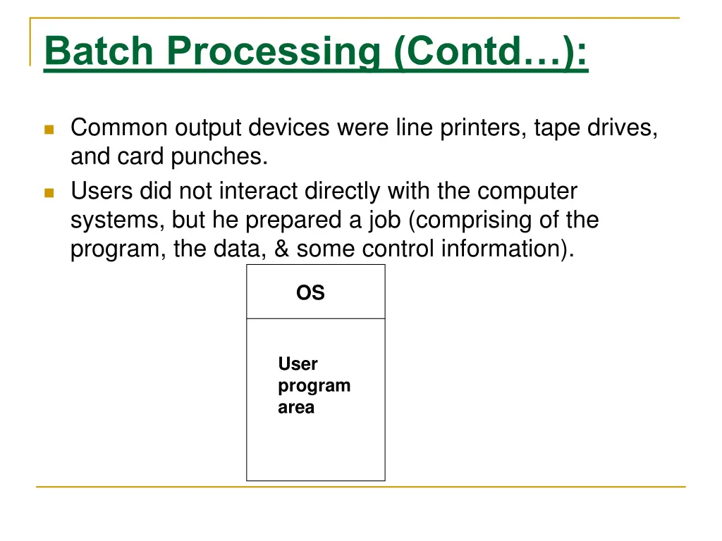 batch processing contd