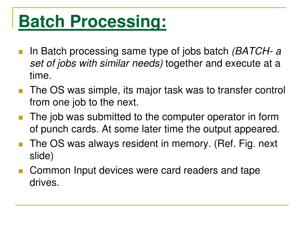 batch processing