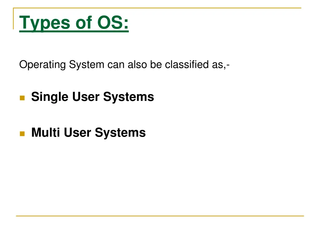 types of os