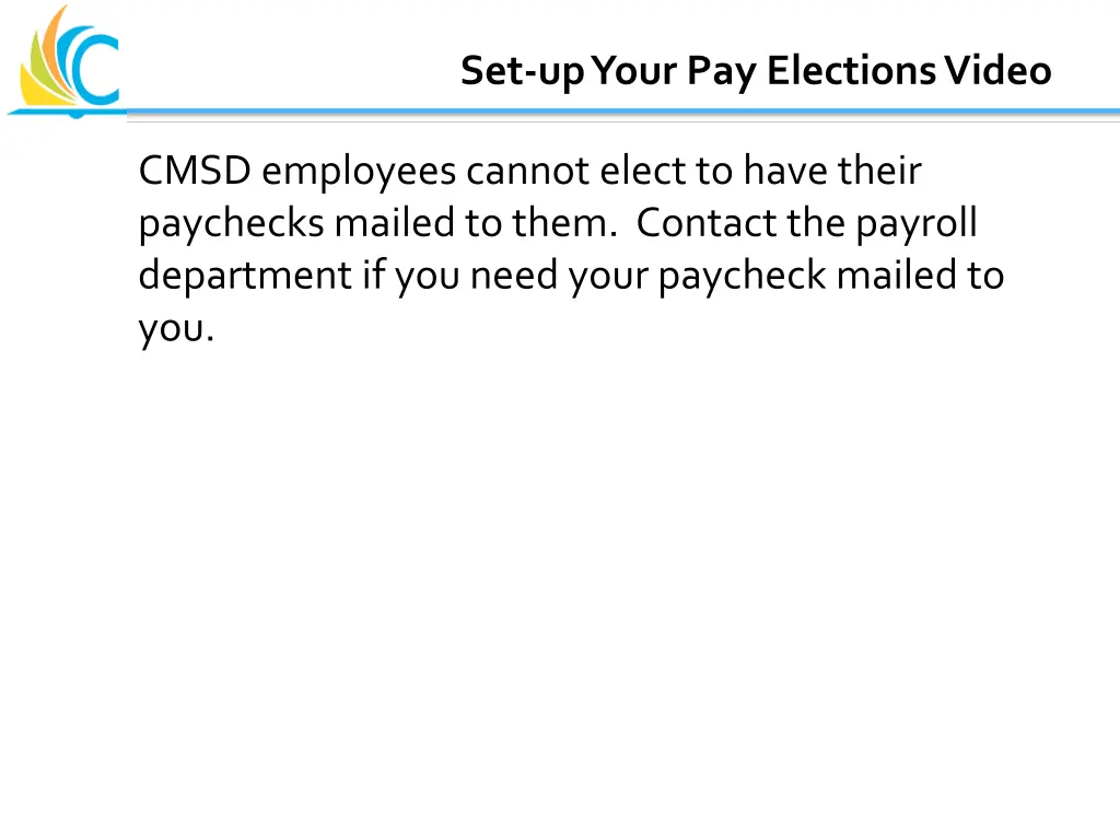 set up your pay elections video 1