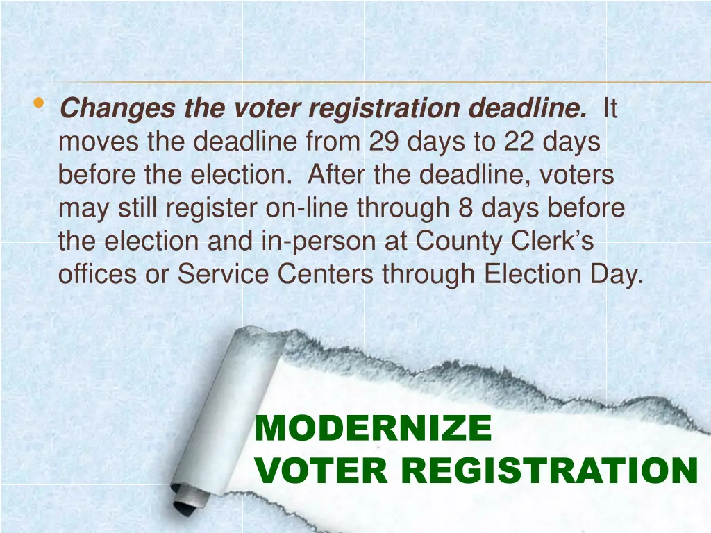 changes the voter registration deadline it moves