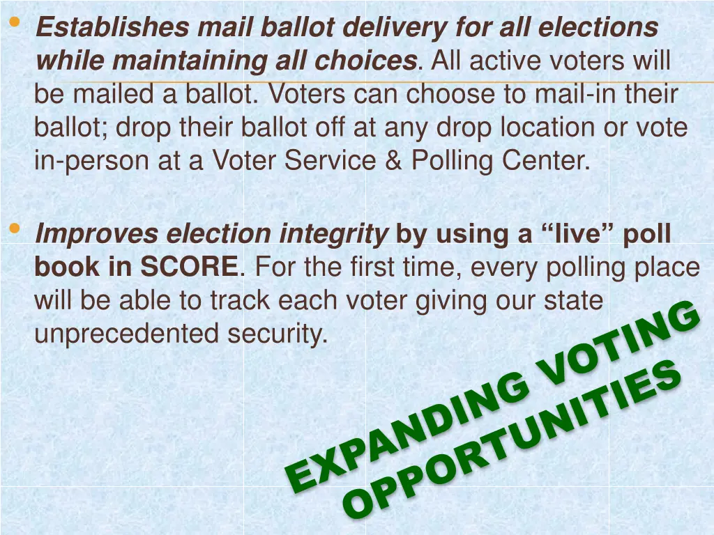 establishes mail ballot delivery