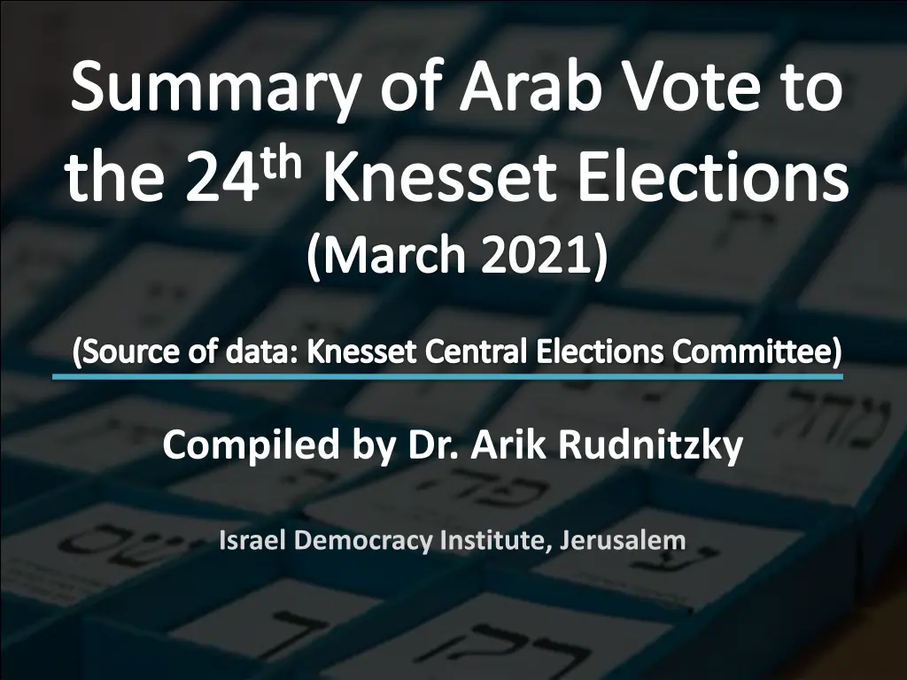 summary of arab vote to the 24 th knesset