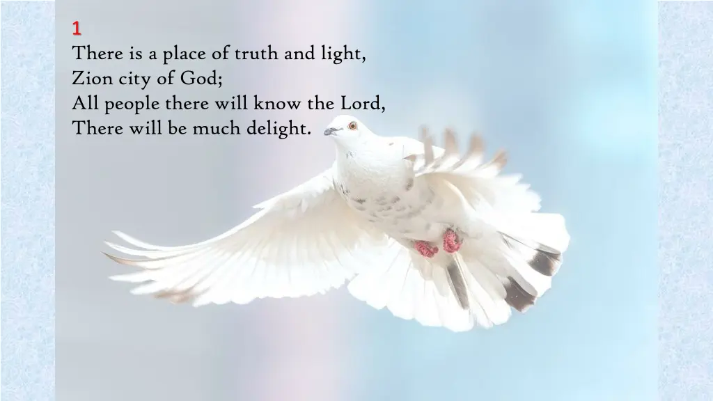 1 there is a place of truth and light zion city