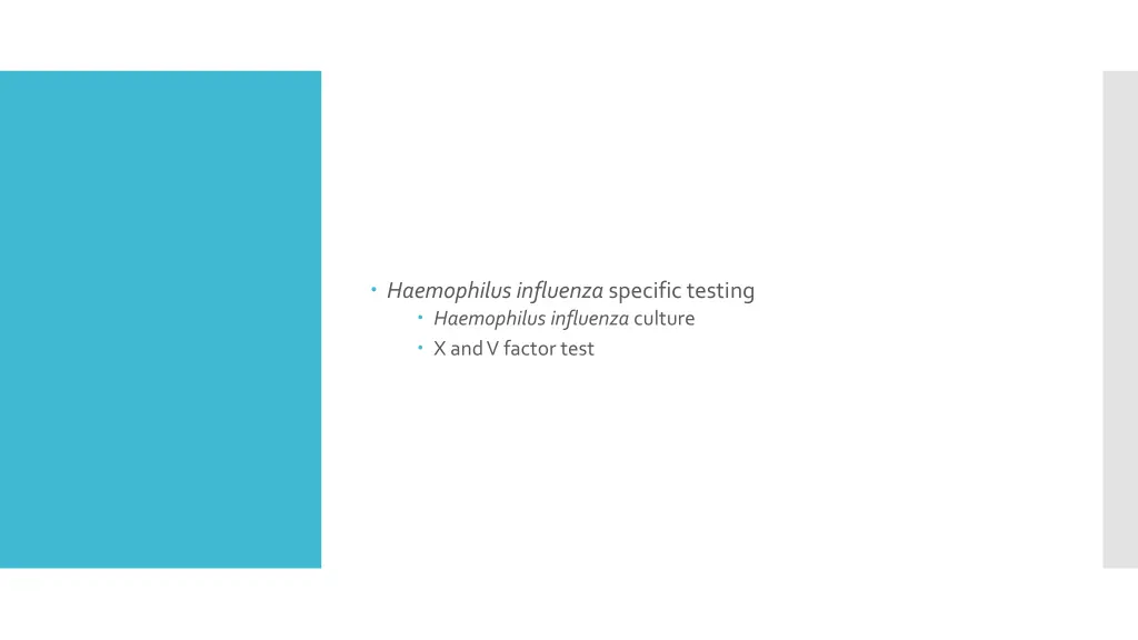 haemophilus influenza specific testing