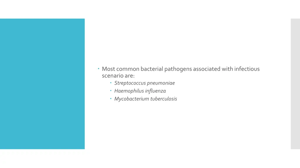 most common bacterial pathogens associated with