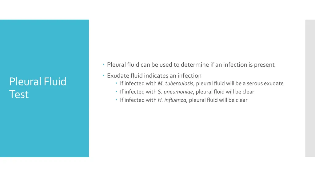 pleural fluid can be used to determine