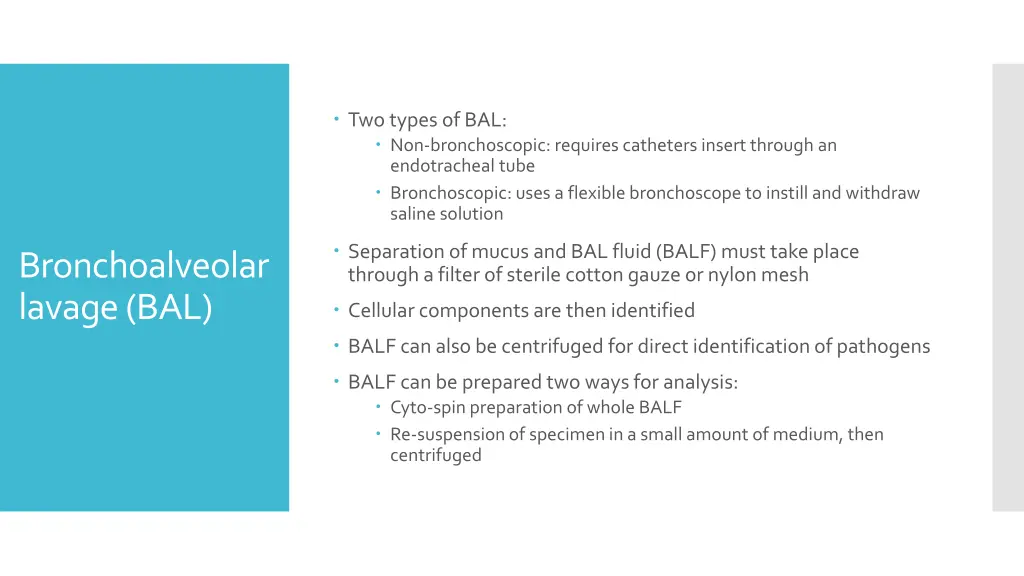 two types of bal non bronchoscopic requires