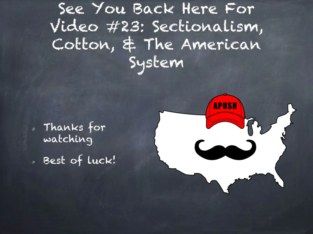 see you back here for video 23 sectionalism