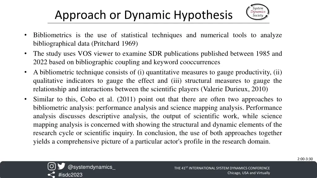 approach or dynamic hypothesis