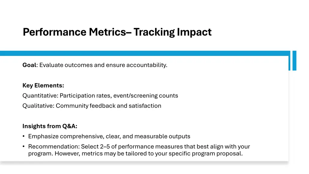 evaluate outcomes and ensure accountability
