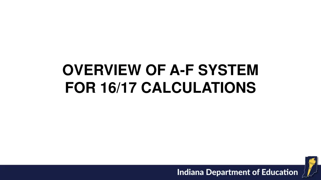 overview of a f system for 16 17 calculations
