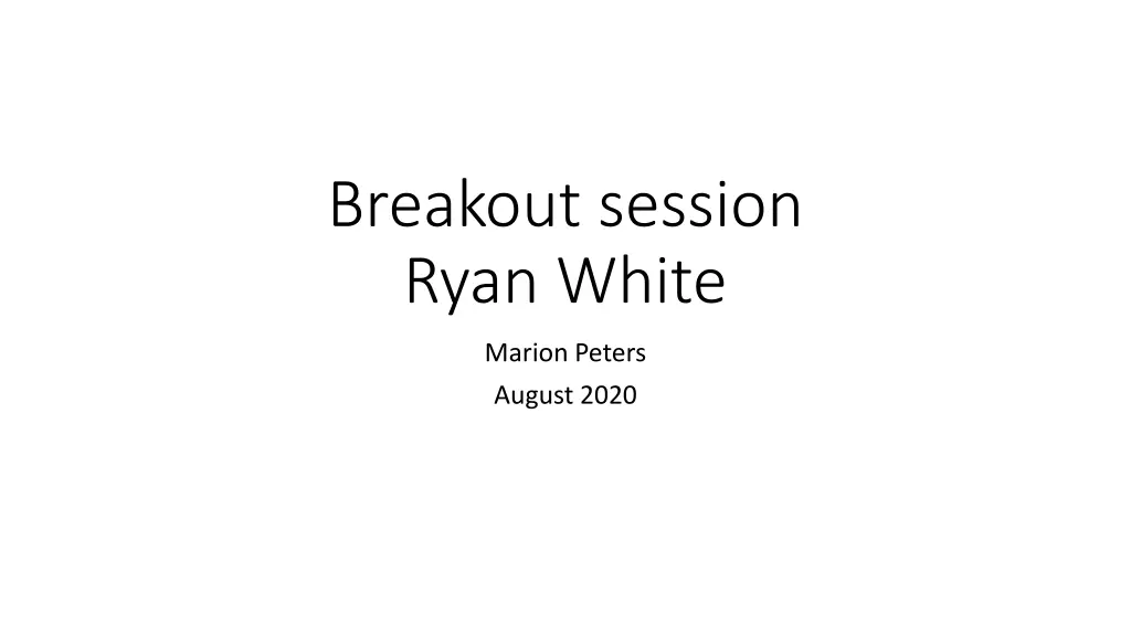 breakout session ryan white
