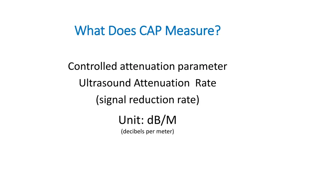 what does cap measure what does cap measure