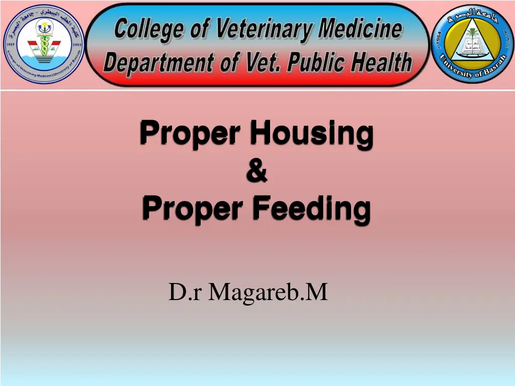proper housing proper feeding