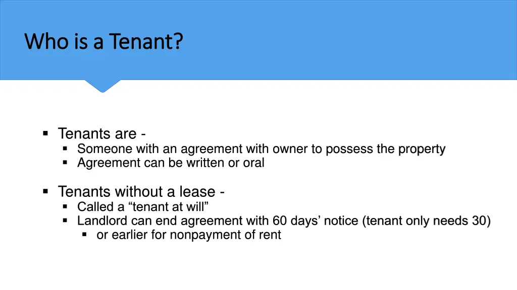 who is a tenant who is a tenant
