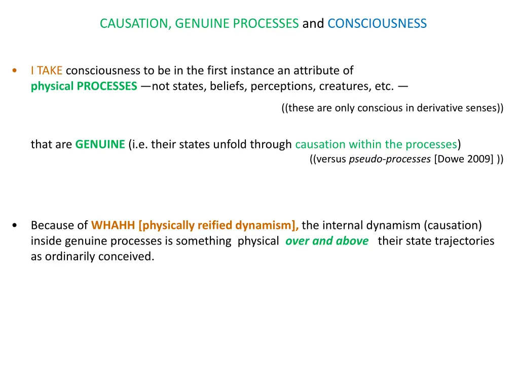causation genuine processes and consciousness