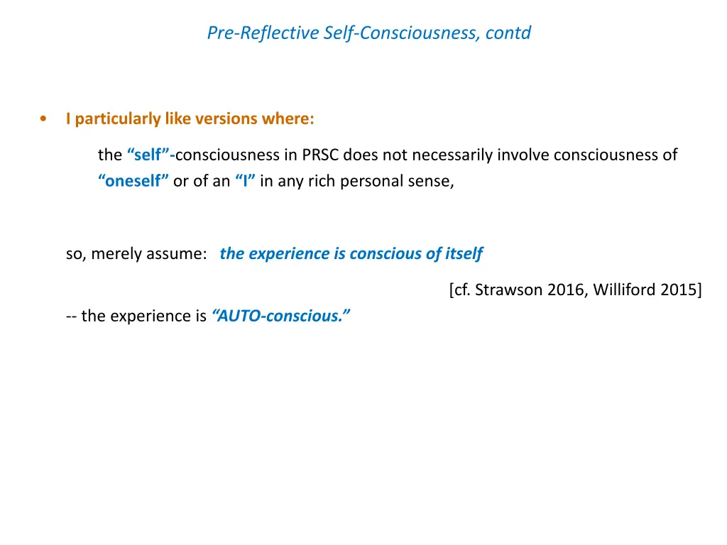pre reflective self consciousness contd