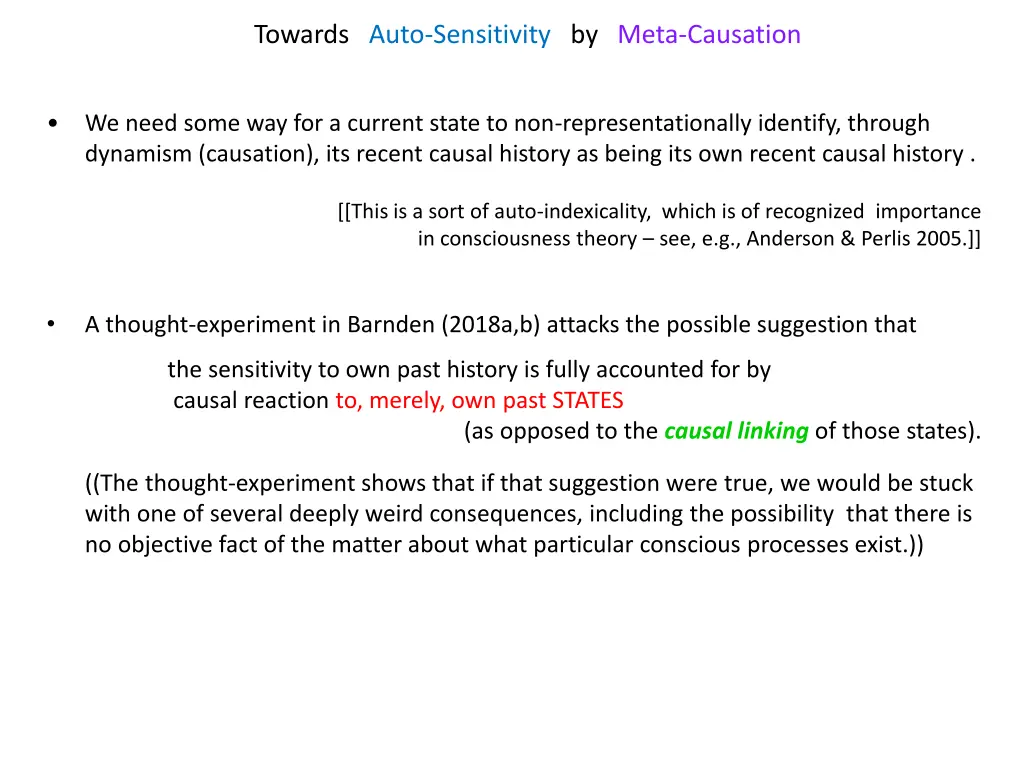 towards auto sensitivity by meta causation