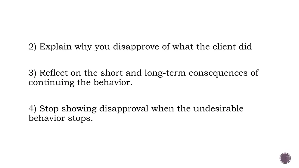 2 explain why you disapprove of what the client