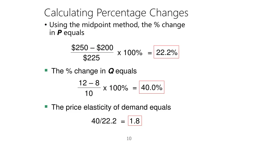 calculating percentage changes using the midpoint