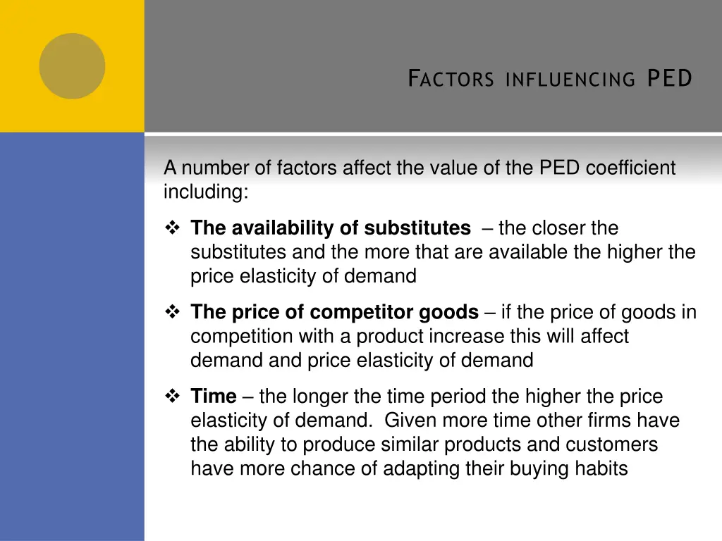 f actors influencing ped
