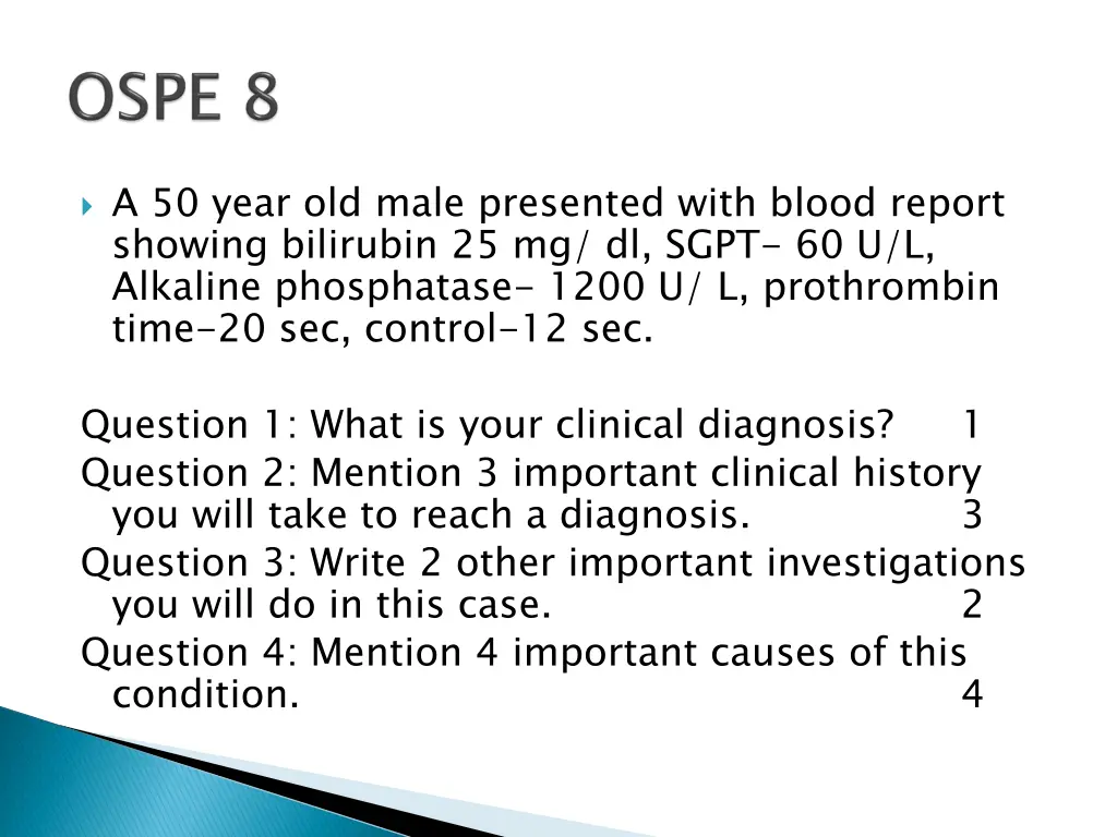 a 50 year old male presented with blood report