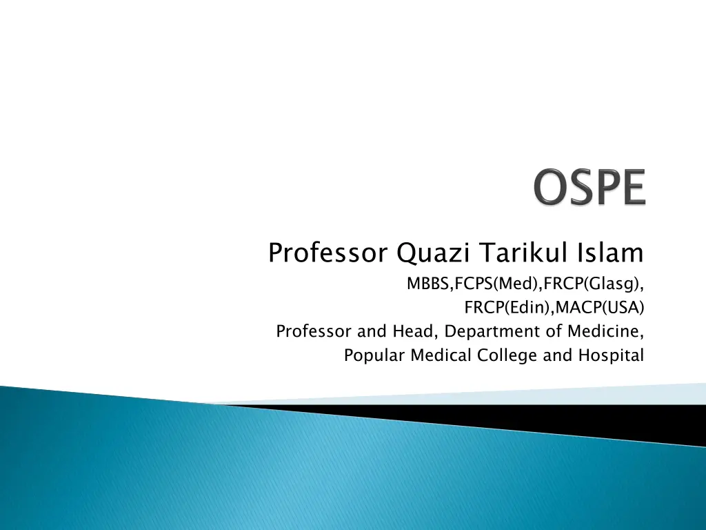 professor quazi tarikul islam mbbs fcps med frcp
