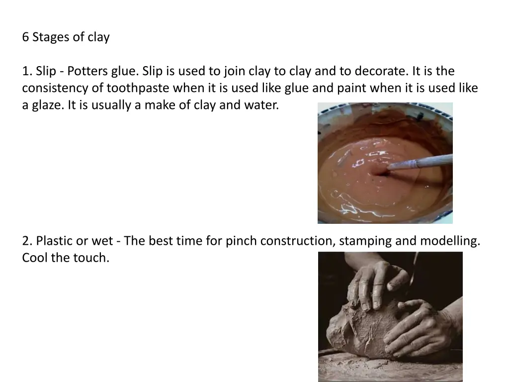 6 stages of clay