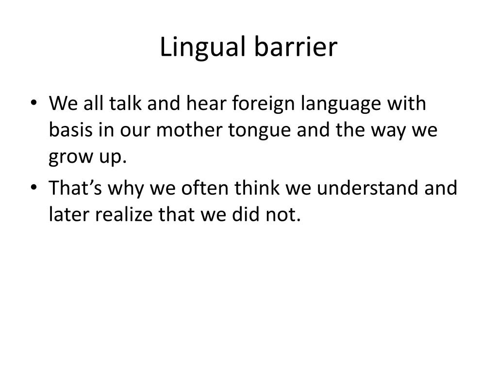 lingual barrier