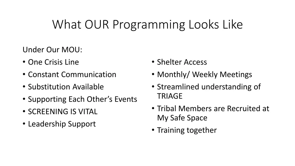 what our programming looks like