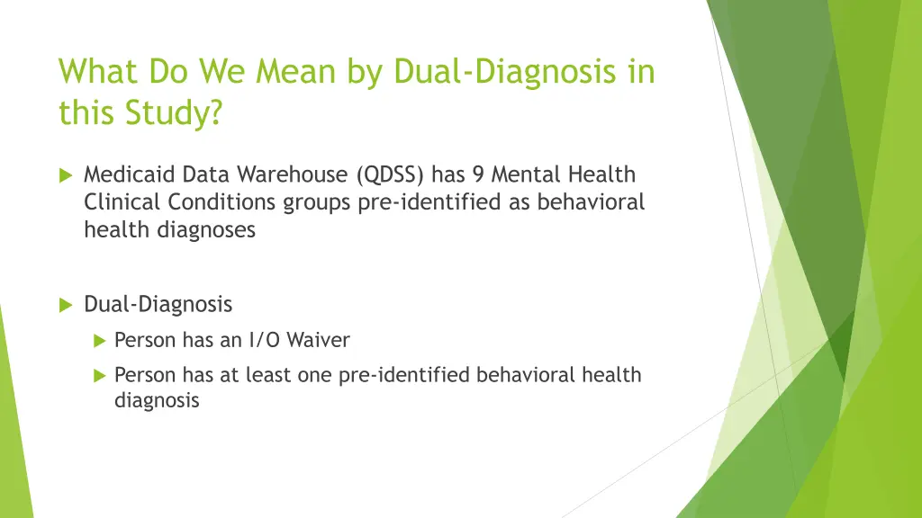 what do we mean by dual diagnosis in this study