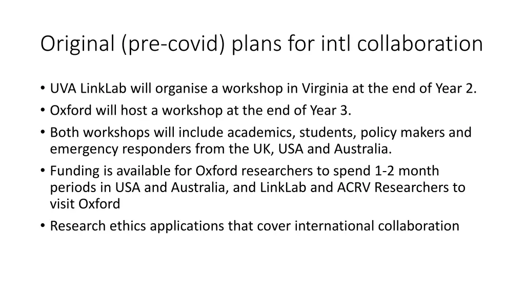 original pre covid plans for intl collaboration