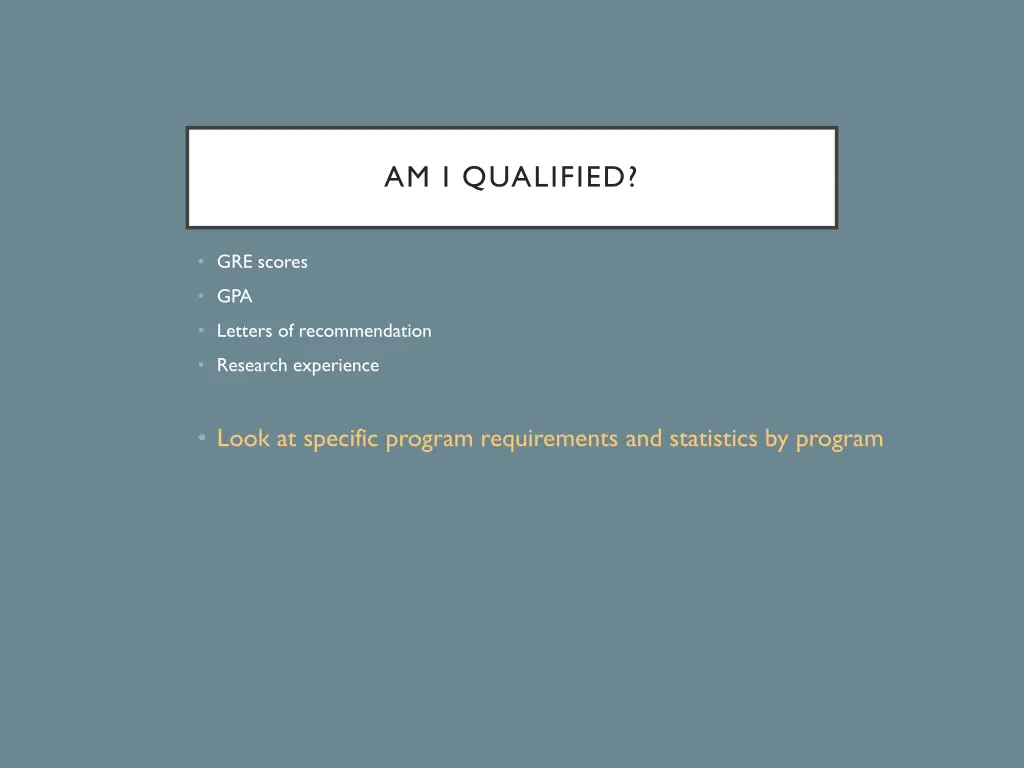 am i qualified