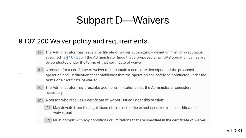 subpart d waivers