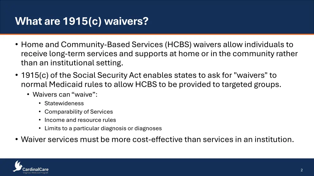 what are 1915 c waivers
