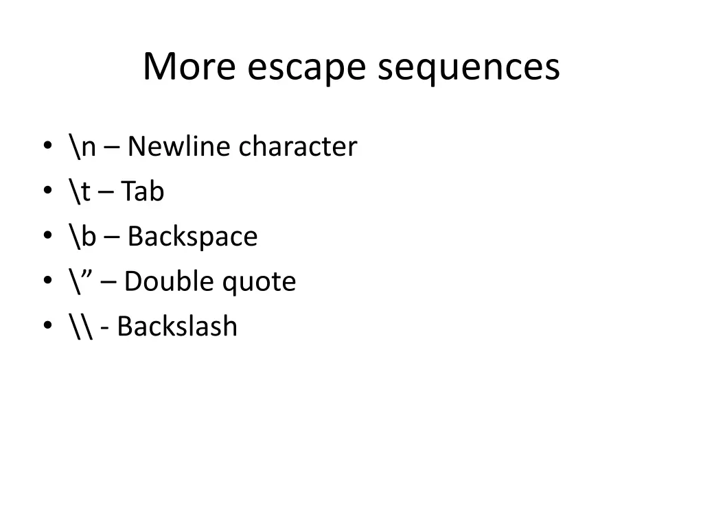 more escape sequences