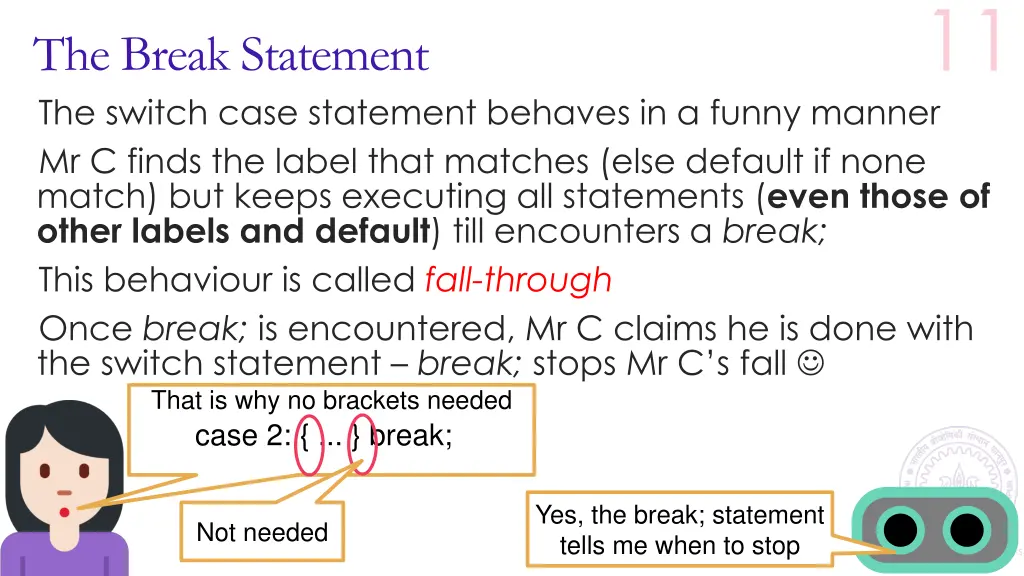 the break statement