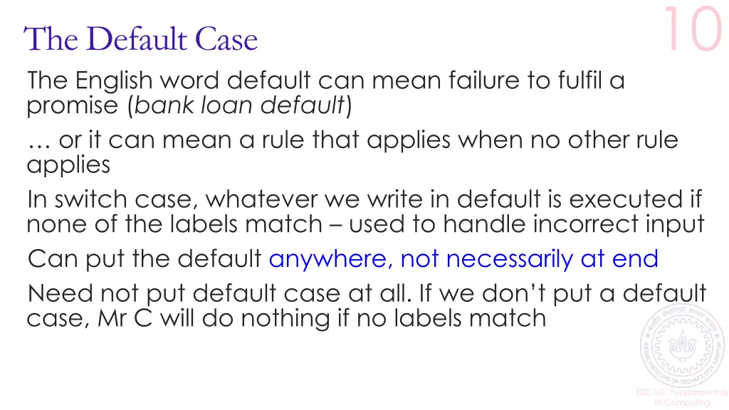 the default case
