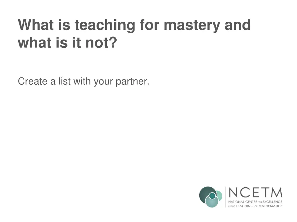what is teaching for mastery and what is it not